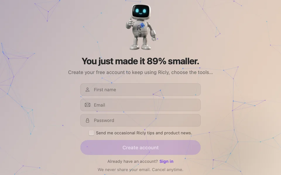 Ricly after a first try on a sample file: You just made it 89% smaller, with the form to create a free account
