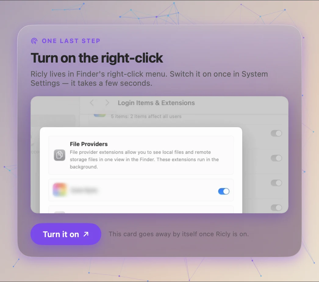 Ricly’s home screen card: One last step, Turn on the right-click, with a short video of System Settings and a Turn it on button